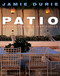Patio (Garden Design & Inspiration) by Jamie Durie, David Matheson, 9781741146547