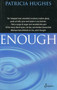 Enough - 9781876756406 by Patricia Hughes, 9781876756406