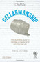 Cellarmanship (The Definitive Guide to Storing, Serving and Caring for Cask Ale) by Patrick O'Neill, 9781852493318