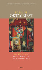 Poems of Oktay Rifat by Oktay Rifat, Ruth Christie, Richard McKane, 9780856463709