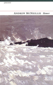 Slower by Andrew McNeillie, 9781857548280