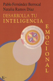 Desarrolla tu inteligencia emocional (Spanish Edition) by Pablo Fernández Berrocal, Natalia Ramos Díaz, 9788472455733