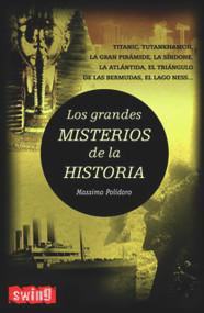 Los grandes misterios de la historia (Spanish Edition) by Massimo Polidoro, 9788496746084