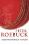 Sometimes I Forgot to Laugh by Peter Roebuck, 9781741143898