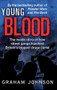 Young Blood by Graham Johnson, 9781780576268