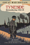 Great War Britain Tyneside (Remembering 1914-18) by Jo Bath, 9780750956512