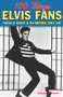 100 Things Elvis Fans Should Know & Do Before They Die by Gillian G.  Gaar, 9781600789083