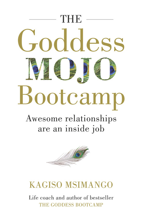The Goddess Mojo Bootcamp by Kagiso Msimango, 9781920601683