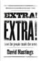 Extra! Extra! (How the People Made the News) by David Hastings, 9781869407384