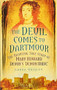 The Devil Comes to Dartmoor (The Haunting True Story of Mary Howard, Devon's 'Demon Bride') by Laura Quigley, 9780752461113