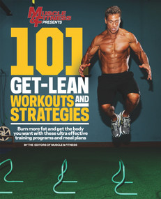 101 Get-Lean Workouts and Strategies by Muscle & Fitness, 9781600787362
