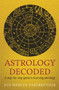 Astrology Decoded (A Step-by-Step Guide to Learning Astrology) by Sue Merlyn Farebrother, 9781846043130