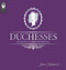 Duchesses by Jane Dismore, 9781905825851