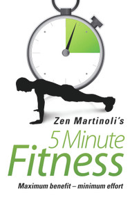Zen Martinoli's 5 Minute Fitness by Zen Martinoli, 9781843583837
