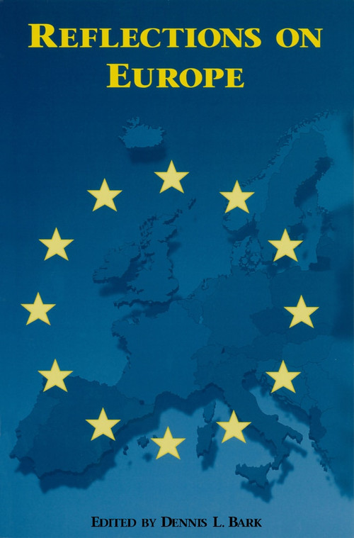 Reflections on Europe by Dennis L. Bark, 9780817994921