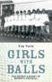 Girls With Balls by Tim Tate, 9781782194293