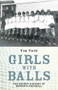 Girls With Balls by Tim Tate, 9781782194293
