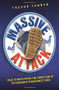 Massive Attack (True Stories From the Frontline of Tottenham's Staunchest Fans) by Trevor Tanner, 9781844547302