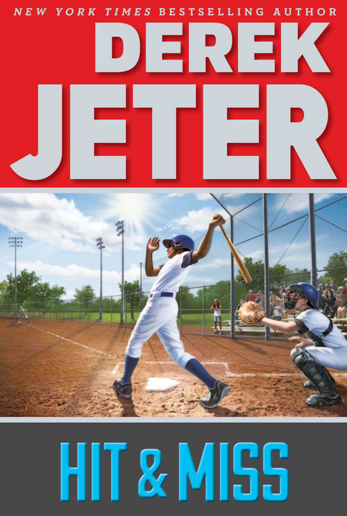 Hit & Miss - 9781481423168 by Derek Jeter, Paul Mantell, 9781481423168