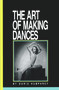 The Art of Making Dances by Doris Humphrey, 9780871271587