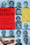 Family Secrets (The Case That Crippled the Chicago Mob) - 9781569765456 by Jeff Coen, 9781569765456