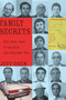 Family Secrets (The Case That Crippled the Chicago Mob) - 9781569765456 by Jeff Coen, 9781569765456