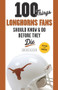 100 Things Longhorns Fans Should Know & Do Before They Die by Jenna Hays McEachern, 9781600789786