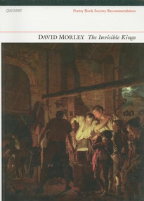 The Invisible Kings by David Morley, 9781857549058