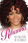 Rihanna (The Only Girl In The World) by Sarah Oliver, 9781843584230