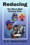 Reducing the Black Male Dropout Rate by Jawanza Kunjufu, 9781934155226
