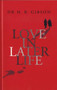 Love In Later Life by H.B. Gibson, Dennis Friedman, 9780720610260