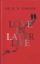 Love In Later Life by H.B. Gibson, Dennis Friedman, 9780720610260