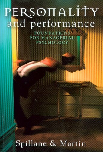 Personality and Performance (Foundations for Managerial Psychology) by Robert Spillane, 9780868408163