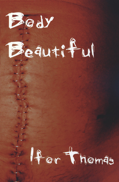 Body Beautiful by Ifor Thomas, 9781902638614