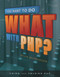 You Want to Do What with PHP? by Kevin Schroeder, 9781583470992
