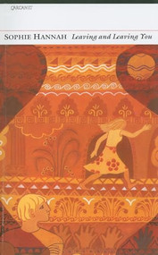 Leaving and Leaving You by Sophie Hannah, 9781857544077