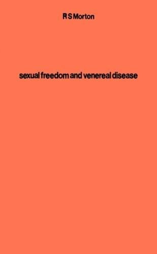 Sexual Freedom and Venereal Disease by R. S. Morton, 9780720604115