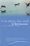 If Not Dieting Then What? by Rick Kausman, 9781741144796