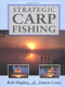 Strategic Carp Fishing by Rob Hughes, Simon Crow, 9781861260925