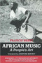 African Music (A People's Art) by Francis Bebey, 9781556521287