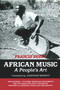 African Music (A People's Art) by Francis Bebey, 9781556521287