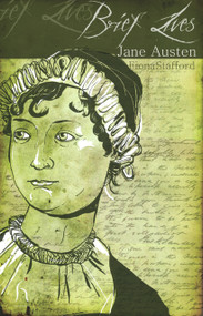 Brief Lives: Jane Austen by Fiona Stafford, 9781843919063