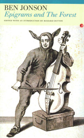 Epigrams and The Forest by Ben Jonson, Richard Dutton, 9781857547054