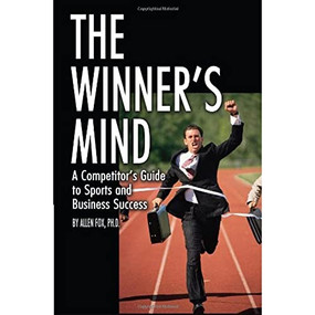 The Winner's Mind (A Competitor's Guide to Sports and Business Success) by Allen Fox, 9780972275927