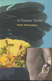 A Tinker's Picnic by Peter Richardson, 9781550651249