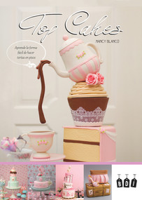 Top Cakes (Aprende la forma fácil de hacer tortas en pisos) by Nancy Blanco, 9789874578716