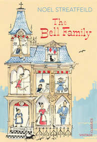 The Bell Family by Noel Streatfeild, Shirley Hughes, 9780099583363