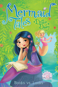 Books vs. Looks by Debbie Dadey, Tatevik Avakyan, 9781481440813