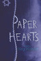Paper Hearts by Meg Wiviott, 9781481439848