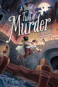 A Pocket Full of Murder - 9781481437721 by R. J. Anderson, 9781481437721